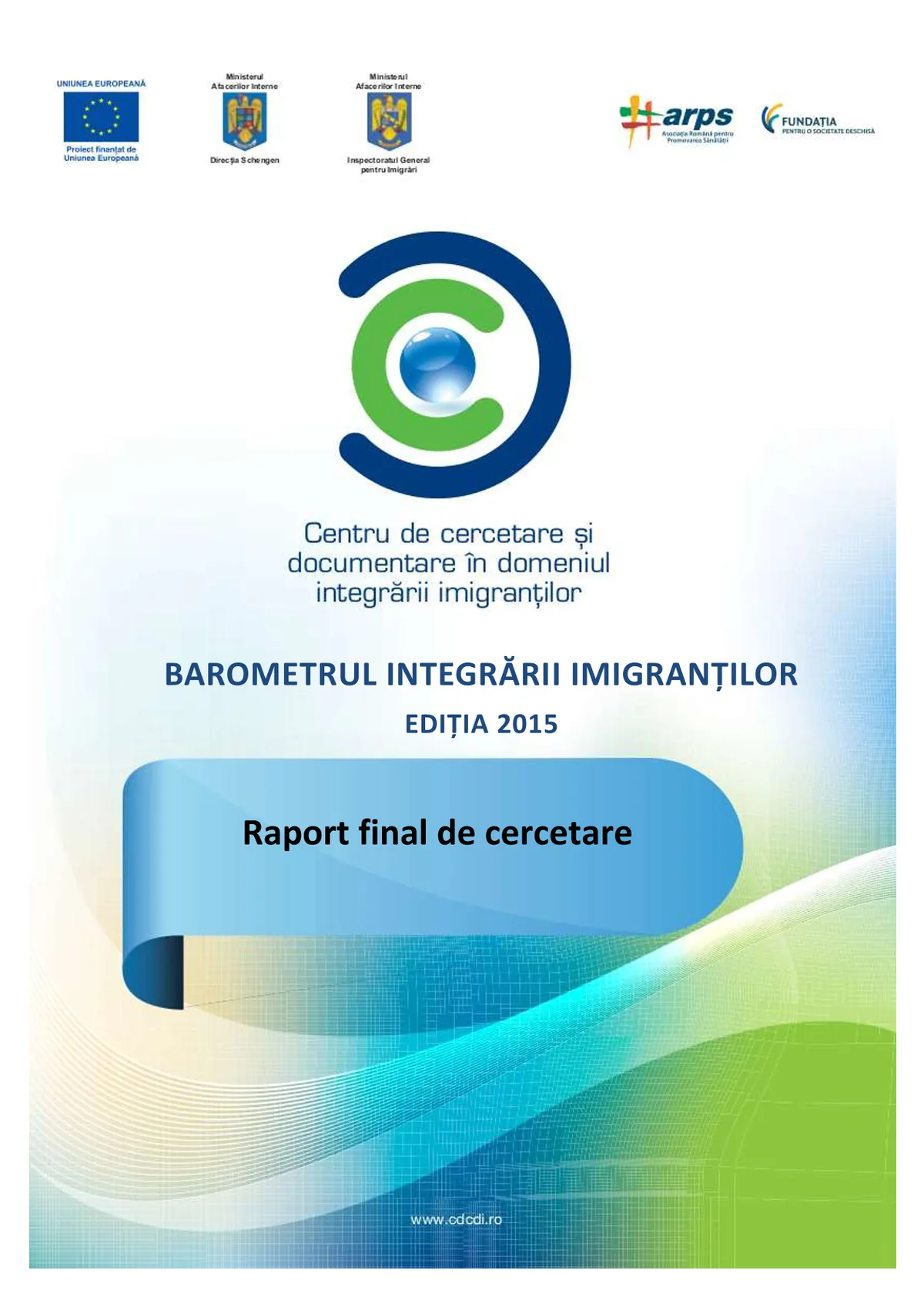Barometrul Integrării Imigranților, ediția 2015