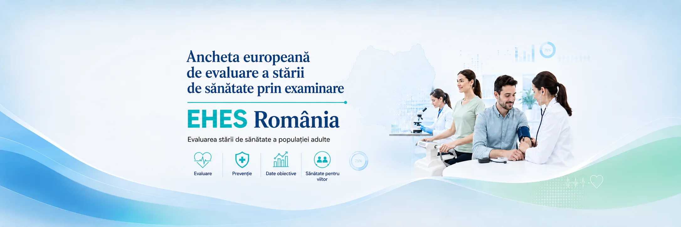 Ancheta europeană de evaluare a stării de sănătate prin examinare – EHES România