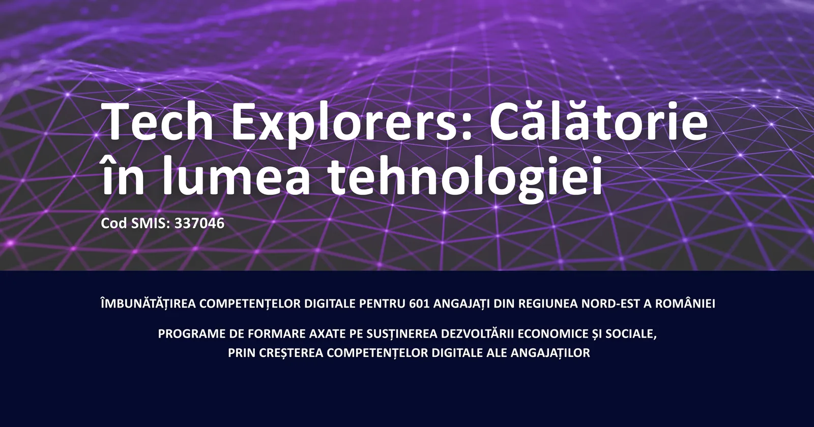 Tech Explorers: Călătorie în lumea tehnologiei